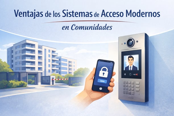 Ventajas de los sistemas de acceso modernos en comunidades