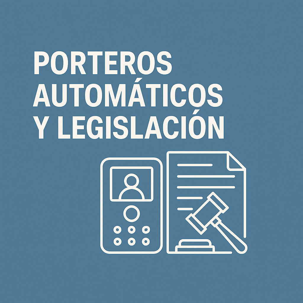 legislacio porteros automaticos